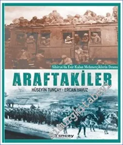 Araftakiler: Sibirya'da Esir Kalan Mehmetçilerin Dramı -         2023