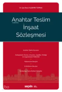 Anahtar Teslim İnşaat Sözleşmesi