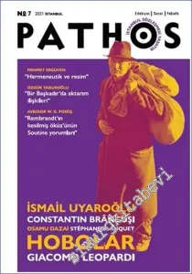 Pathos Edebiyat Sanat Felsefe Dergisi - HOBOLAR - Sayı: 7       2021