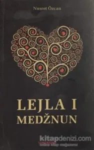 Lejla I Medznun