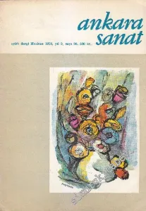 Ankara Sanat Aylık Plastik Sanatlar Dergisi - Sayı: 98    Yıl: 9  Haziran