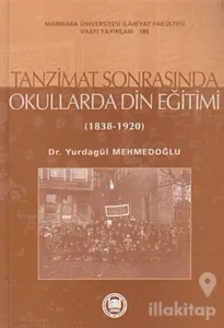 Tanzimat Sonrasında Okullarda Din Eğitimi