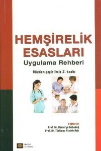 Hemşirelik Esasları Uygulama Rehberi