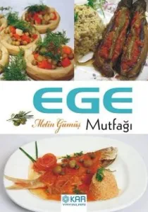 Ege Mutfağı Ege Mutfağı