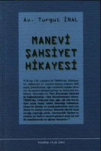 Manevi Şahsiyet Hikayesi / İmzalı