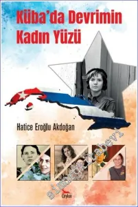 Küba'da Devrimin Kadın Yüzü -         2022