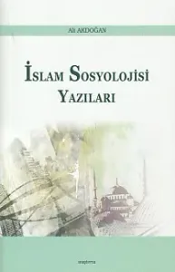 İslam Sosyoloji Yazıları
