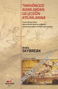 Tarihöncesi Admlardan Atılımlara -         2016