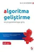 Algoritma Geliştirme ve Programlamaya Giriş Akış Diyagramlarıyla Birlikte 7 Ayrı Programlama Dilinde (Basic, Pascal, C, C++, C#, Java ve MATLAB) Çözülmüş Problemler