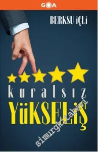 Kuralsız Yükseliş -