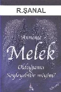 Anneme Melek Olduğumu Söyleyebilir Miyim