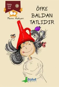 Öfke Baldan Tatlıdır