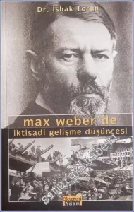 Max Weber'de İktisadi Gelişme Düşüncesi -        2003