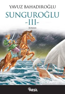 Sunguroğlu 3 (Foça Korsanlarına Karşı)