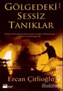 Gölgedeki Sessiz Tanıklar