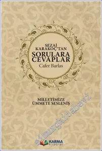 Sezai Karakoç’tan Sorulara Cevaplar -