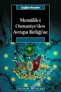 Memalik-i Osmaniye'den Avrupa Birliğine -         2007