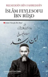 İslâm Feylesofu İbn Rüşd