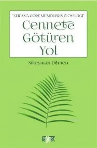 Cennete Götüren Yol