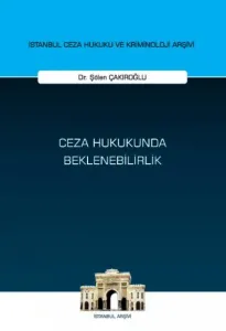 Ceza Hukukunda Beklenebilirlik