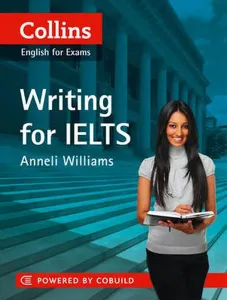 Collins English for Exams - Writing for IELTS
