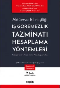İş Görememezlik Tazminatı Hesaplama Yöntemleri