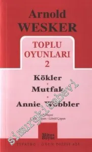 Toplu Oyunları 2: Kökler - Mutfak - Annie Wobbler -         2011