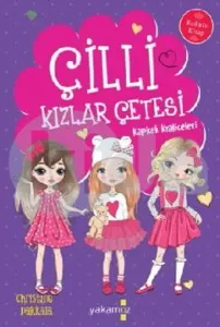 Çilli Kızlar Çetesi;Kapkek Kraliçeleri