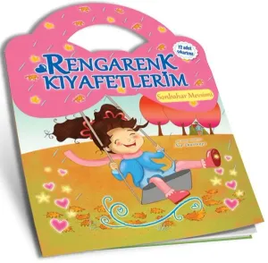 Sonbahar Mevsimi - Rengarenk Kıyafetlerim