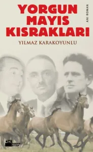 Yorgun Mayıs Kısrakları