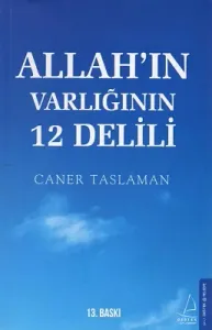 Allah'ın Varlığının 12 Delili