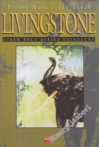 Livingstone Gizem Dolu Afrika Yolculuğu -        1987