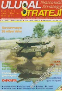 Ulusal Strateji: Savunma Savunma Sanayii Havacılık ve Denizcilik Dergisi - Sayı: 12    2  Mayıs - Haziran  2000