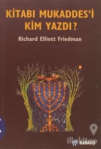 Kitabı Mukaddes'i Kim Yazdı?