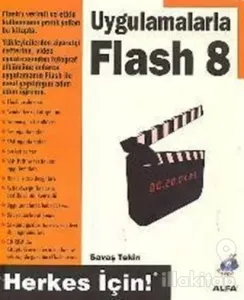 Flash 8 - Uygulamalarla