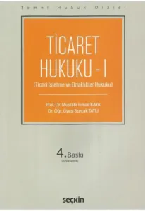 Ticaret Hukuku - I