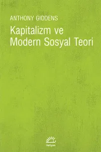 Kapitalizm ve Modern Sosyal Teori