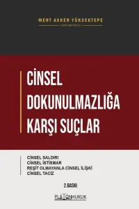 Cinsel Dokunulmazlığa Karşı Suçlar