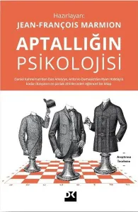 Aptallığın Psikolojisi