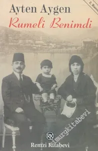 Rumeli Benimdi -        2003