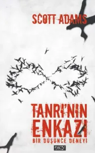 Tanrı'nın Enkazı; Bir Düşünce Deneyi