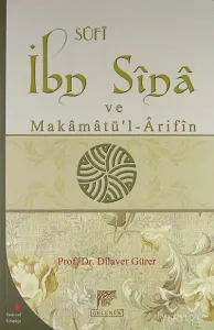 İbn Sina ve Makâmâtü'l-Ârifîn
