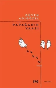 Papağanın Vaazı