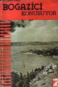 Boğaziçi Konuşuyor ve Kanlıca Tarihçesi -        1943