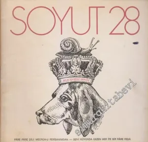 Soyut Aylık Edebiyat Dergisi - Sayı: 28      Ağustos