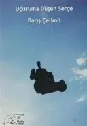 Uçuruma Düşen Serçe
