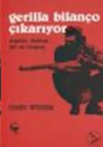 Gerilla Bilanço Çıkarıyor; Arjantin Bolivya Şili ve Uruguay