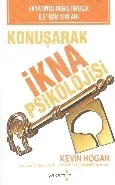 Konuşarak İkna Psikolojisi