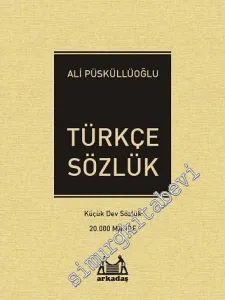 Türkçe Sözlük: Küçük Dev Sözlük - 20.000 Madde -