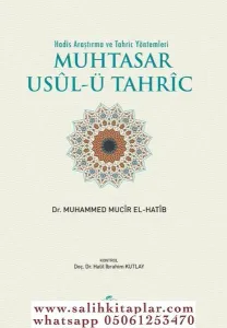 Muhtasar Hadis Tahric Usulü TÜRKÇE - Usulut Tahric  أصول التخريج